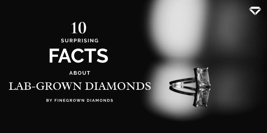 facts about lab grown diamonds