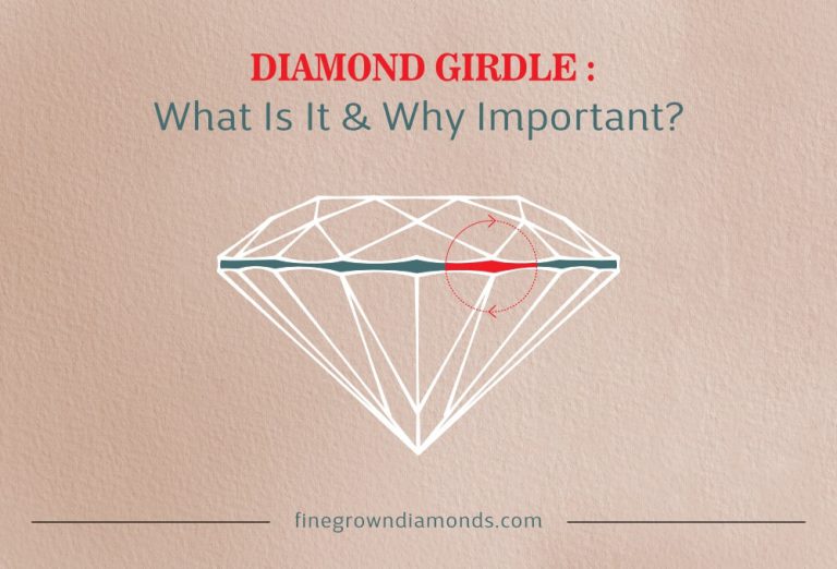 Diamond Girdle: What Is It & Why Important?