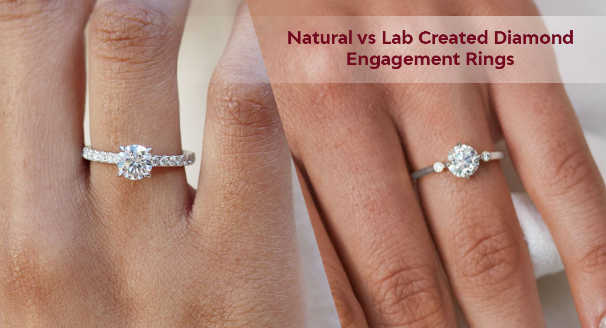 Natural vs Lab Created Diamond Engagement Rings