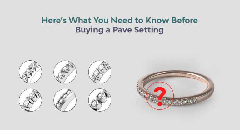 Everything Need to Know Before Buying a Pave Setting