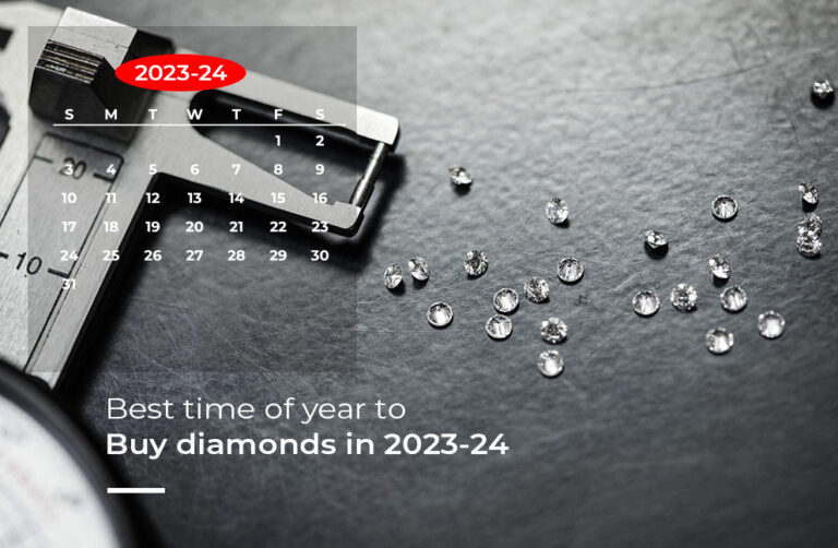 Best Time Of Year To Buy Diamonds in 2023-24
