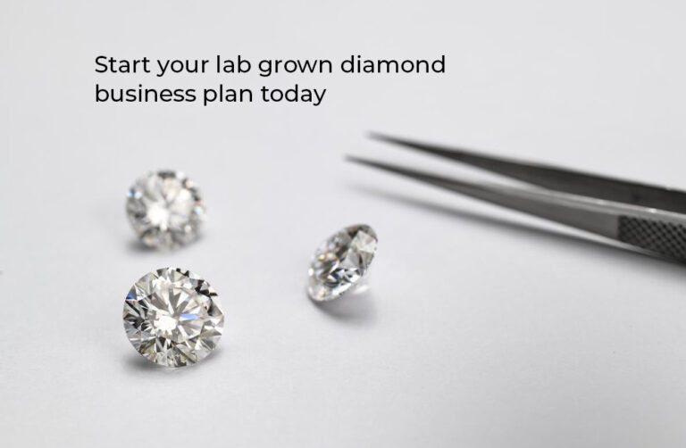 Start Your Lab Grown Diamond Business Plan Today