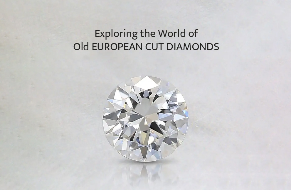 Old European Cut Diamonds