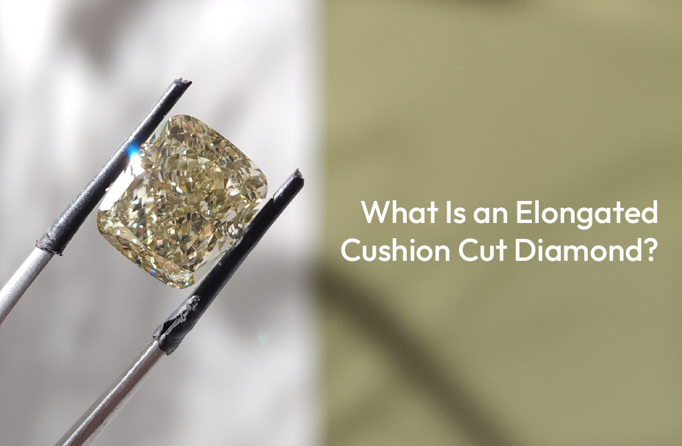 Elongated Cushion Cut Diamond A Unique Beauty Defined